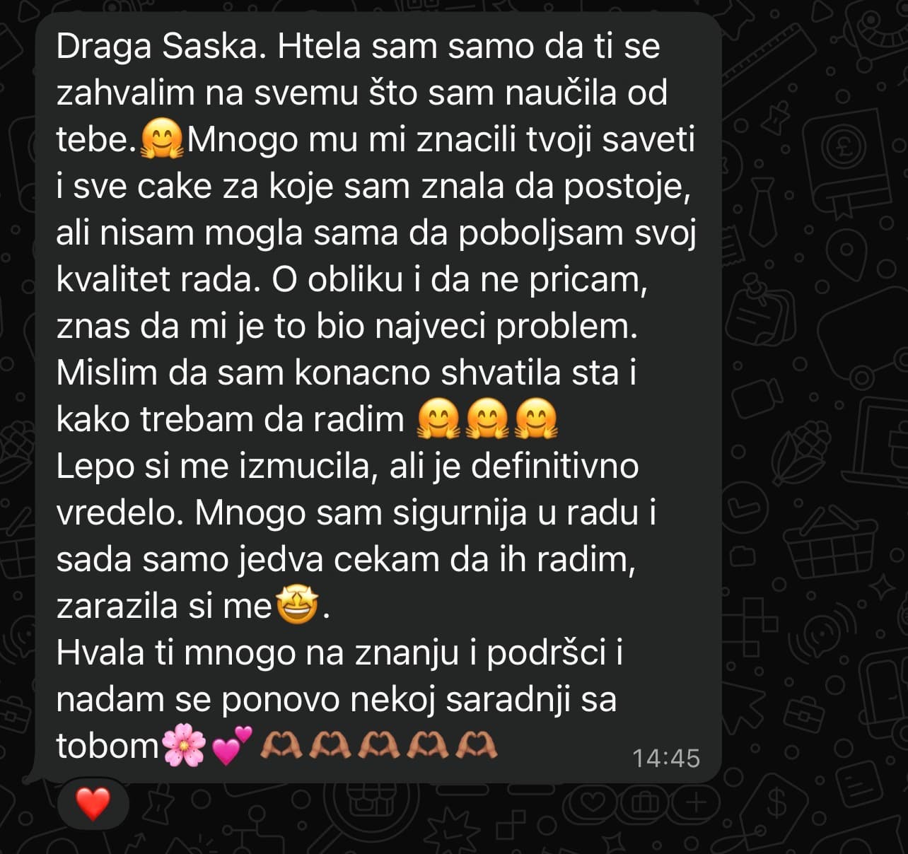 Polaznica zahvaljuje Saški na savetima, podršci i sigurnosti stečenoj tokom edukacije.