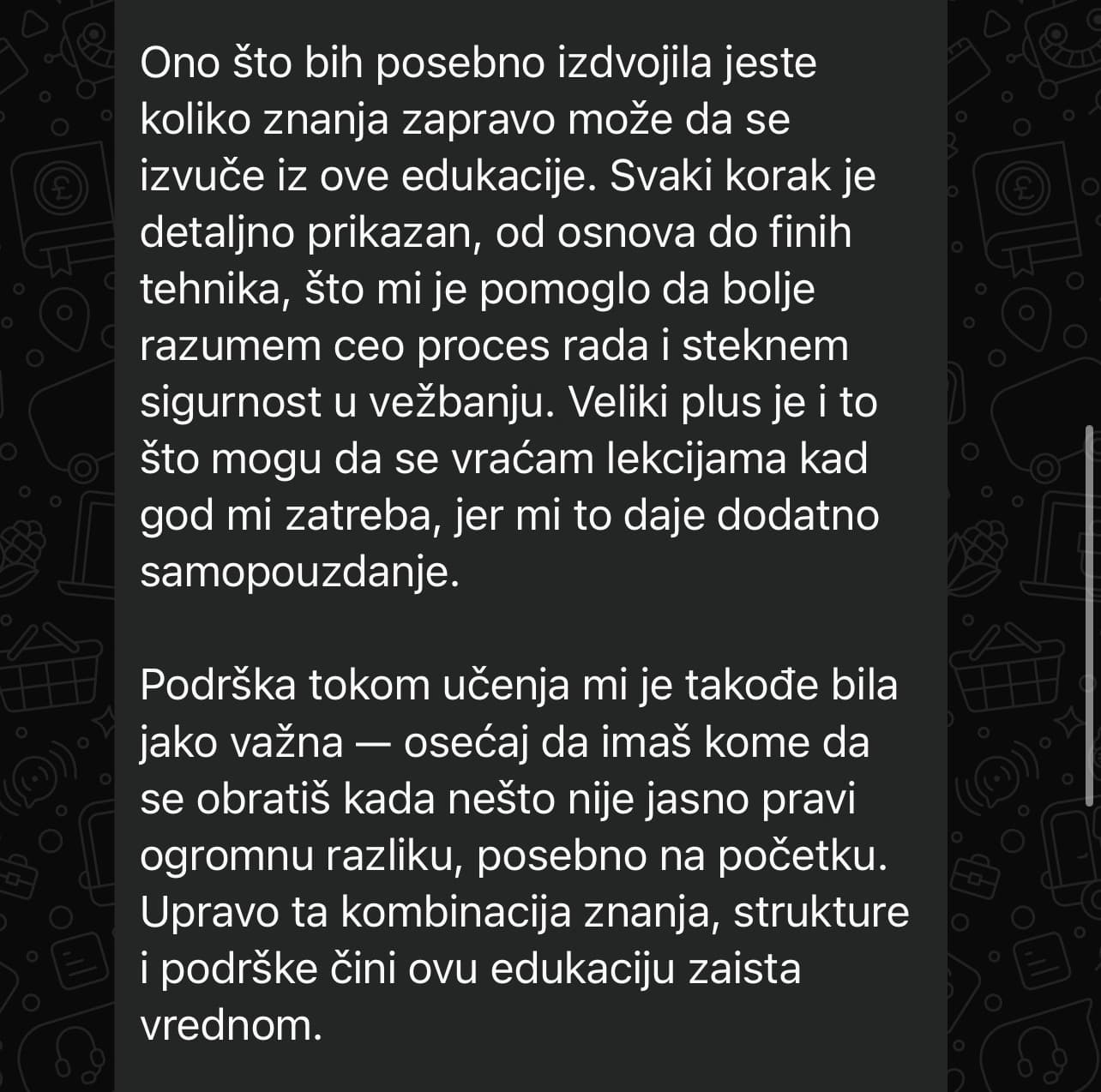 Polaznica opisuje znanje sa edukacije, podršku i veću sigurnost u radu.